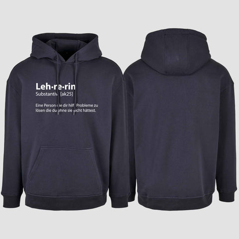 1050 "Definition Lehrerin" Abschluss Oversize Hoodie einseitig bedruckt
