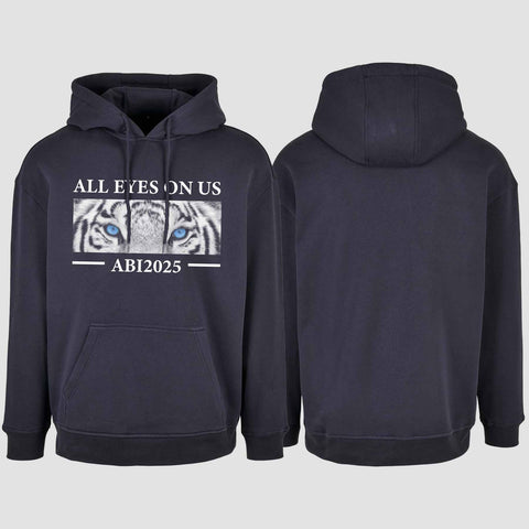 1021 "All Eyes on us Tiger" Abi Oversize Hoodie einseitig bedruckt