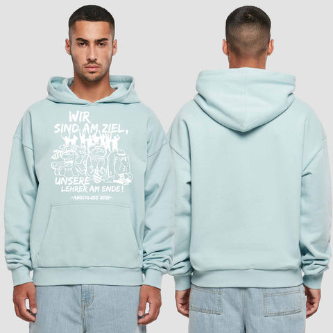 1044 "Lehrer am Ende" Abschluss Premium Oversize Hoodie einseitig bedruckt
