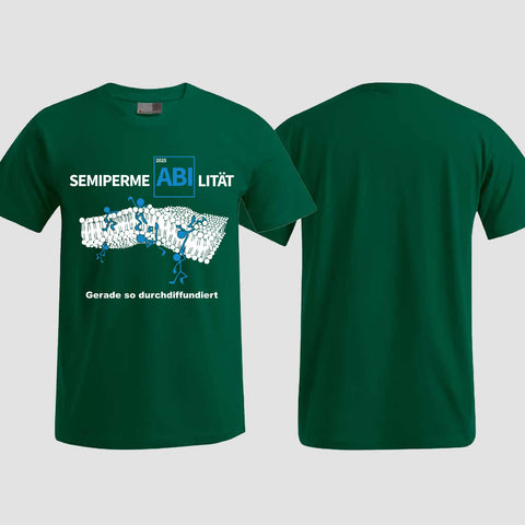 1033 "Durchdiffundiert" ABI T-Shirt einseitig bedruckt
