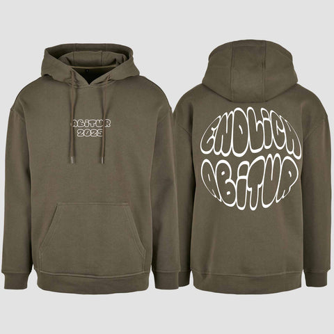 1037 "Endlich Abitur" Abi Oversize Hoodie beidseitig bedruckt