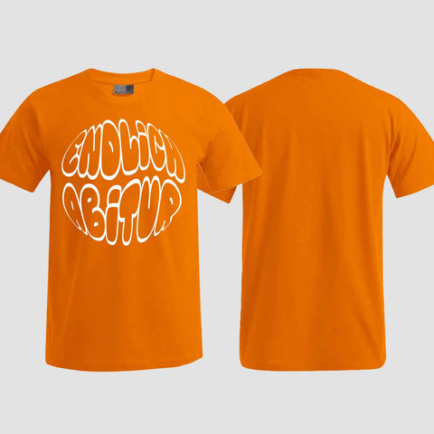 1038 "Endlich Abitur" ABI T-Shirt einseitig bedruckt