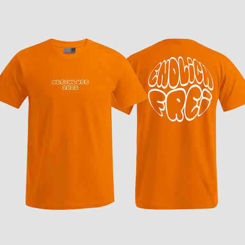 1036 "Endlich frei" Abschluss T-Shirt beidseitig bedruckt