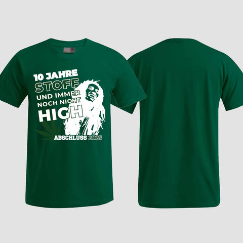 1030 "10 Jahre Stoff" Abschlussklasse T-Shirt einseitig bedruckt