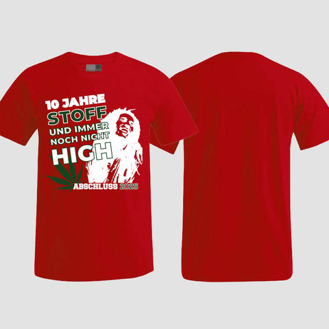 1030 "10 Jahre Stoff" Abschlussklasse T-Shirt einseitig bedruckt