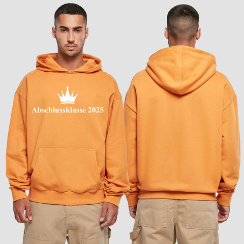 1047 "Abschlussklasse Krone" Abschluss Premium Oversize Hoodie einseitig bedruckt