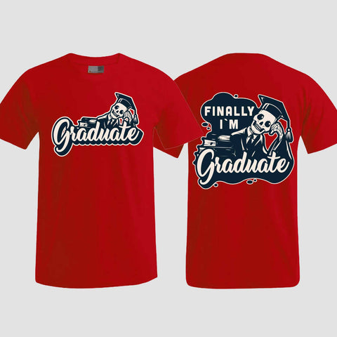 1059 "Finally" Abschluss T-Shirt beidseitig bedruckt