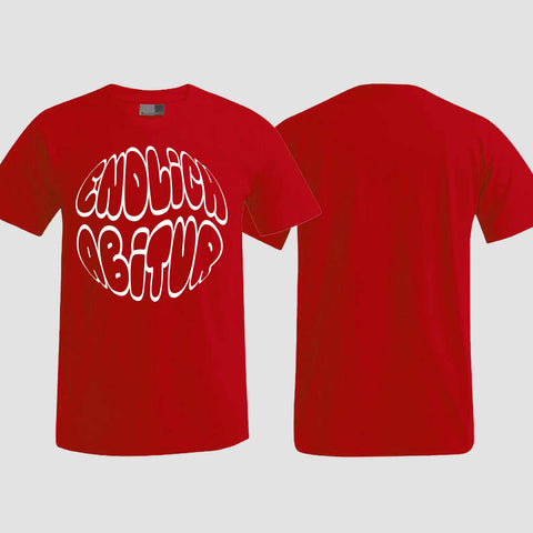 1038 "Endlich Abitur" ABI T-Shirt einseitig bedruckt
