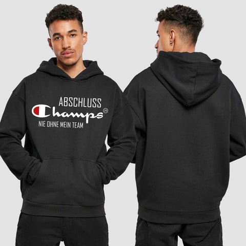 1028 "Abschluss Champs" Abschluss Premium Oversize Hoodie einseitig bedruckt