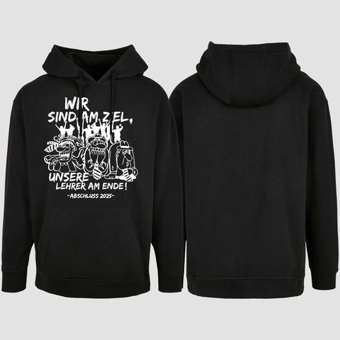 1044 "Lehrer am Ende" Abschluss Oversize Hoodie einseitig bedruckt