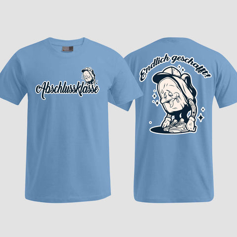 1058 "Endlich" Abschluss T-Shirt beidseitig bedruckt
