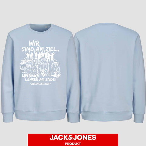 1044 "Lehrer am Ende" Abschluss Sweatshirt by Jack&Jones einseitig bedruckt