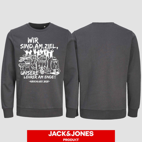1044 "Lehrer am Ende" Abschluss Sweatshirt by Jack&Jones einseitig bedruckt