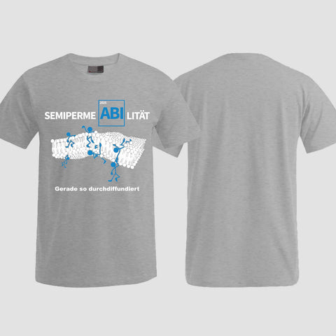 1033 "Durchdiffundiert" ABI T-Shirt einseitig bedruckt