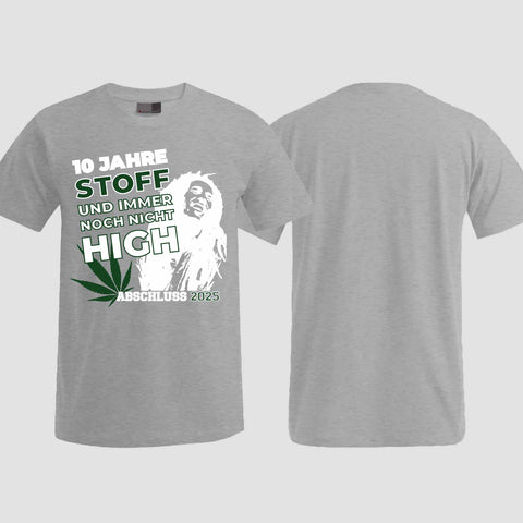 1030 "10 Jahre Stoff" Abschlussklasse T-Shirt einseitig bedruckt