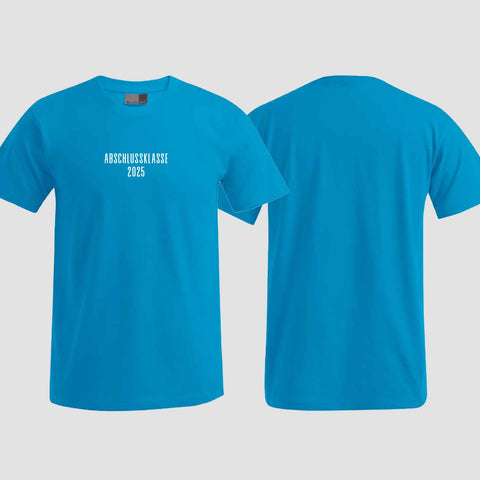 1024 "Abschlussklasse 2025" Abschluss T-Shirt einseitig bedruckt