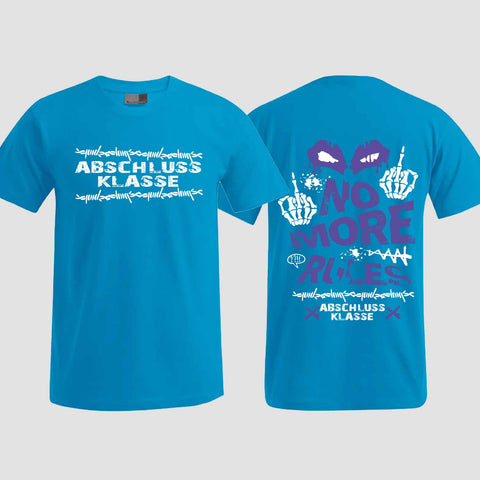 1051 "No more Rules" Abschluss T-Shirt beidseitig bedruckt