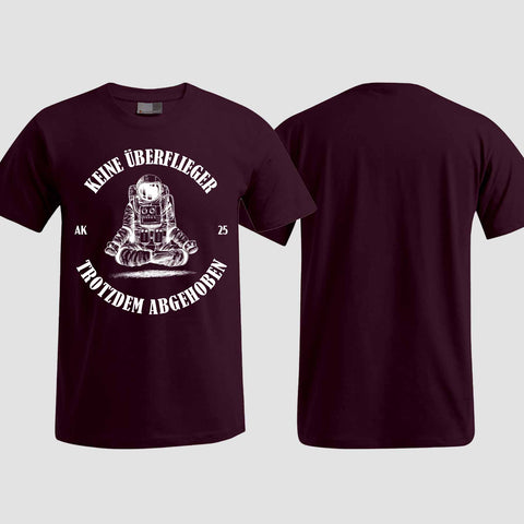 1043 "Keine Überflieger" Abschluss T-Shirt einseitig bedruckt