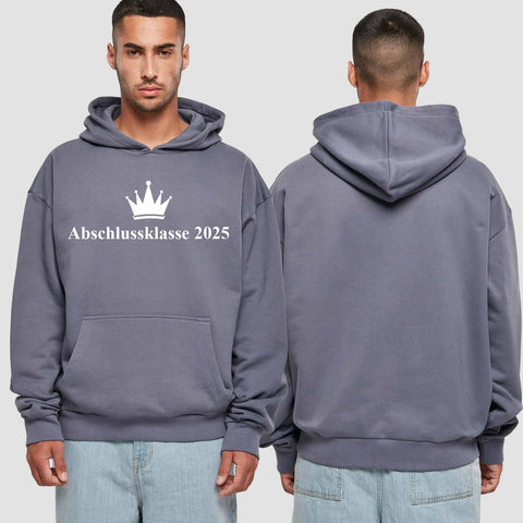 1047 "Abschlussklasse Krone" Abschluss Premium Oversize Hoodie einseitig bedruckt